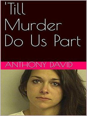 cover image of 'Till Murder Do Us Part
